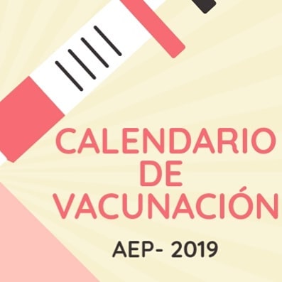 ↪Calendario de vacunación. AEP 2019💉💉
