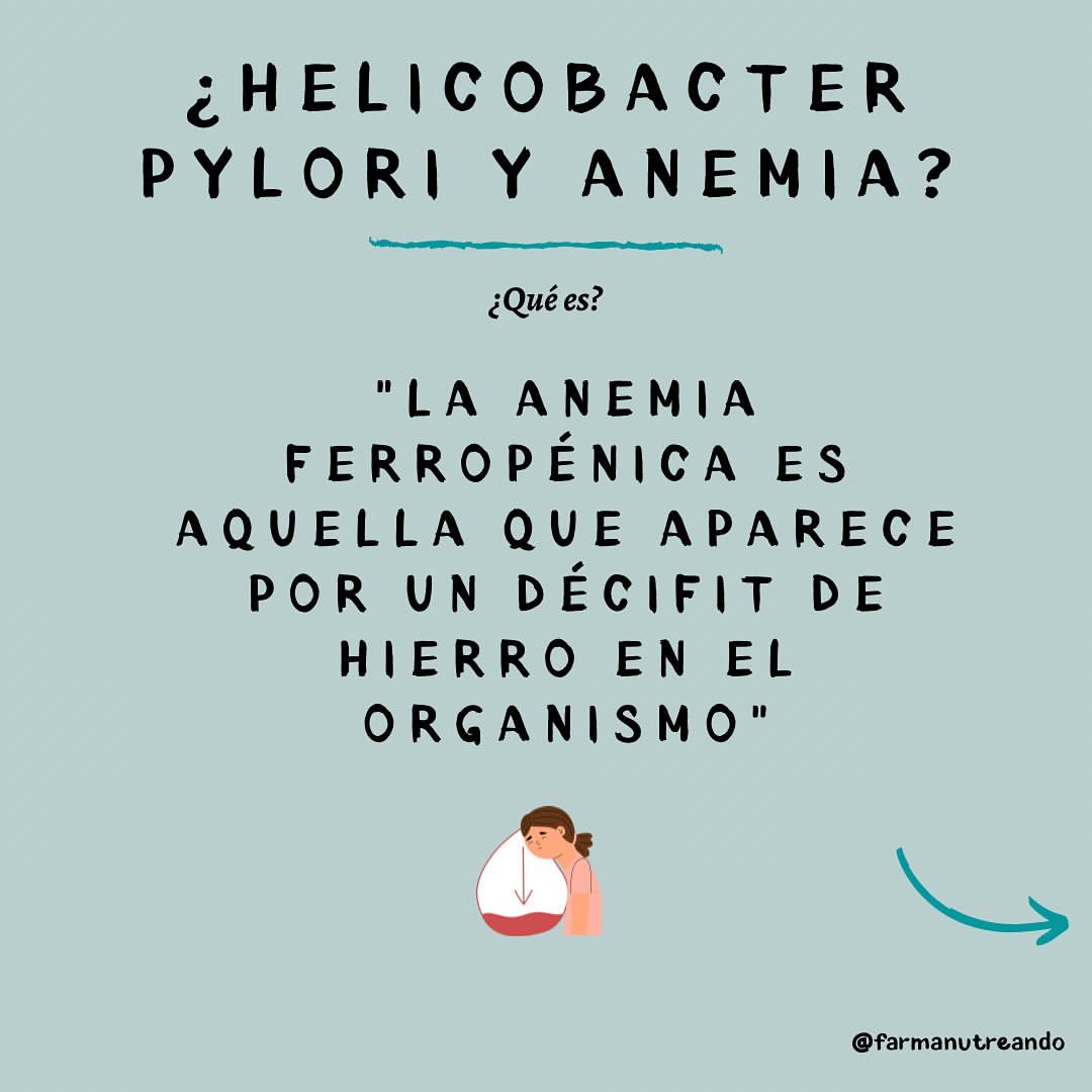 Helicobacter pylori y anemia ferropénica?🧐🩸