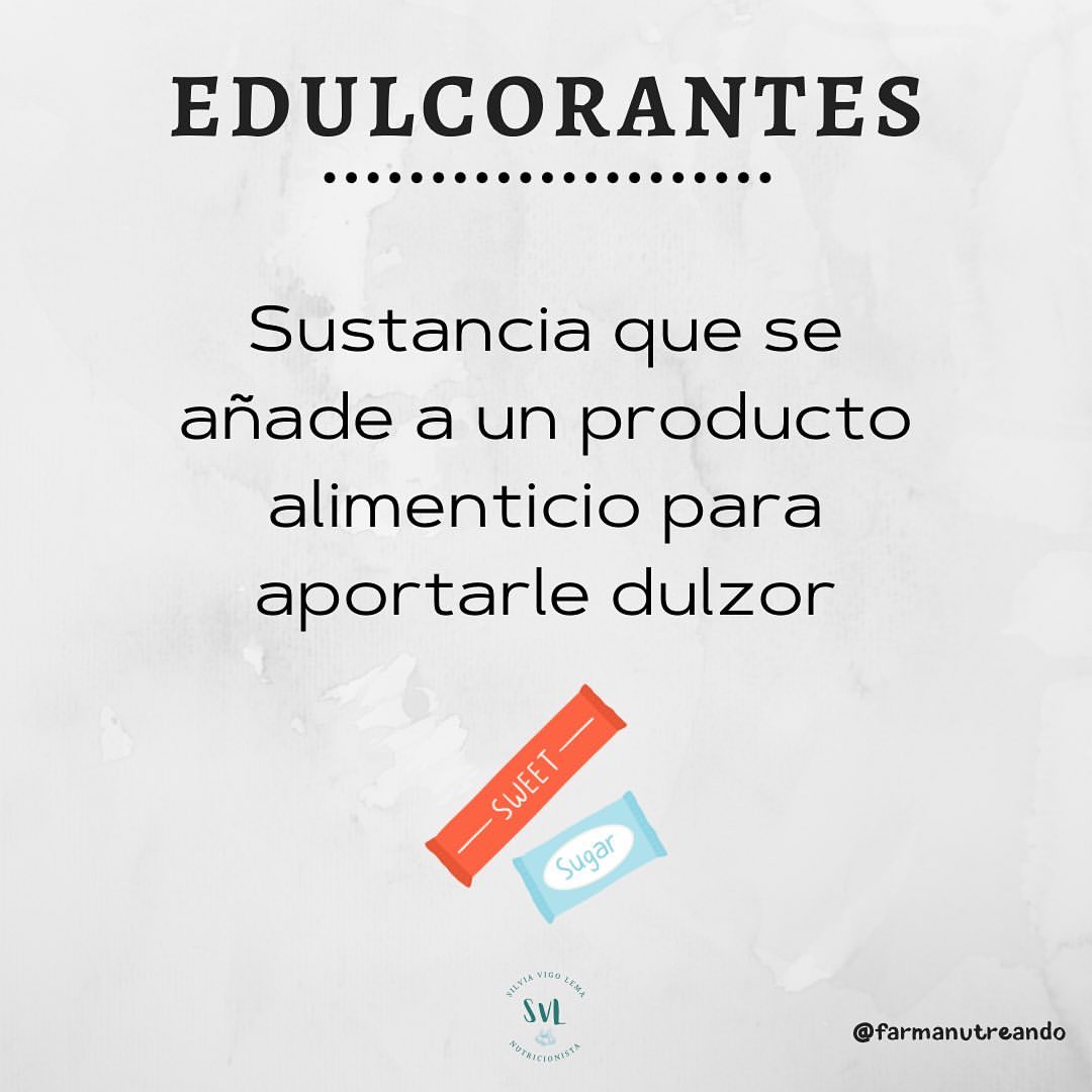 EDULCORANTES 🍭