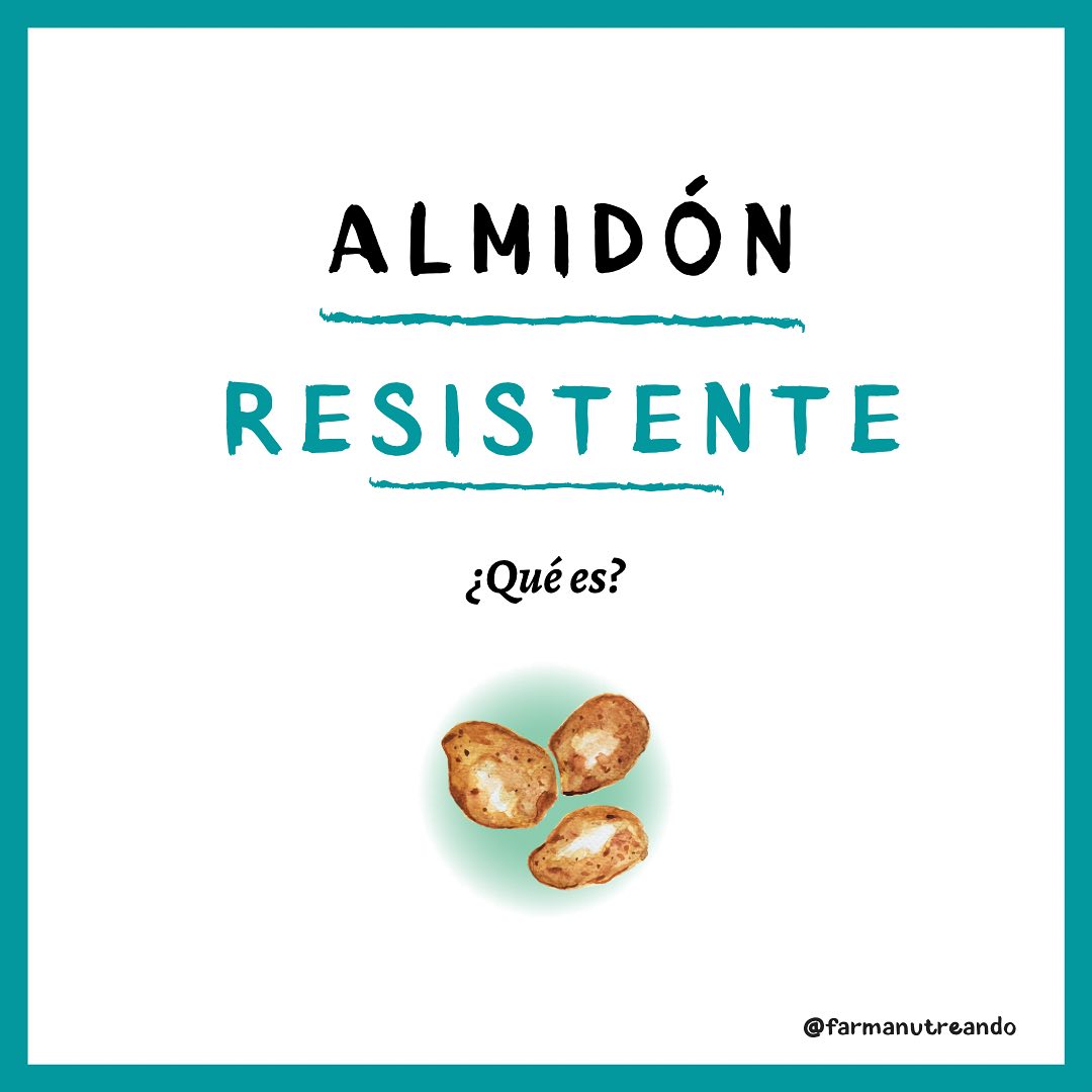 ALMIDÓN RESISTENTE 🥔